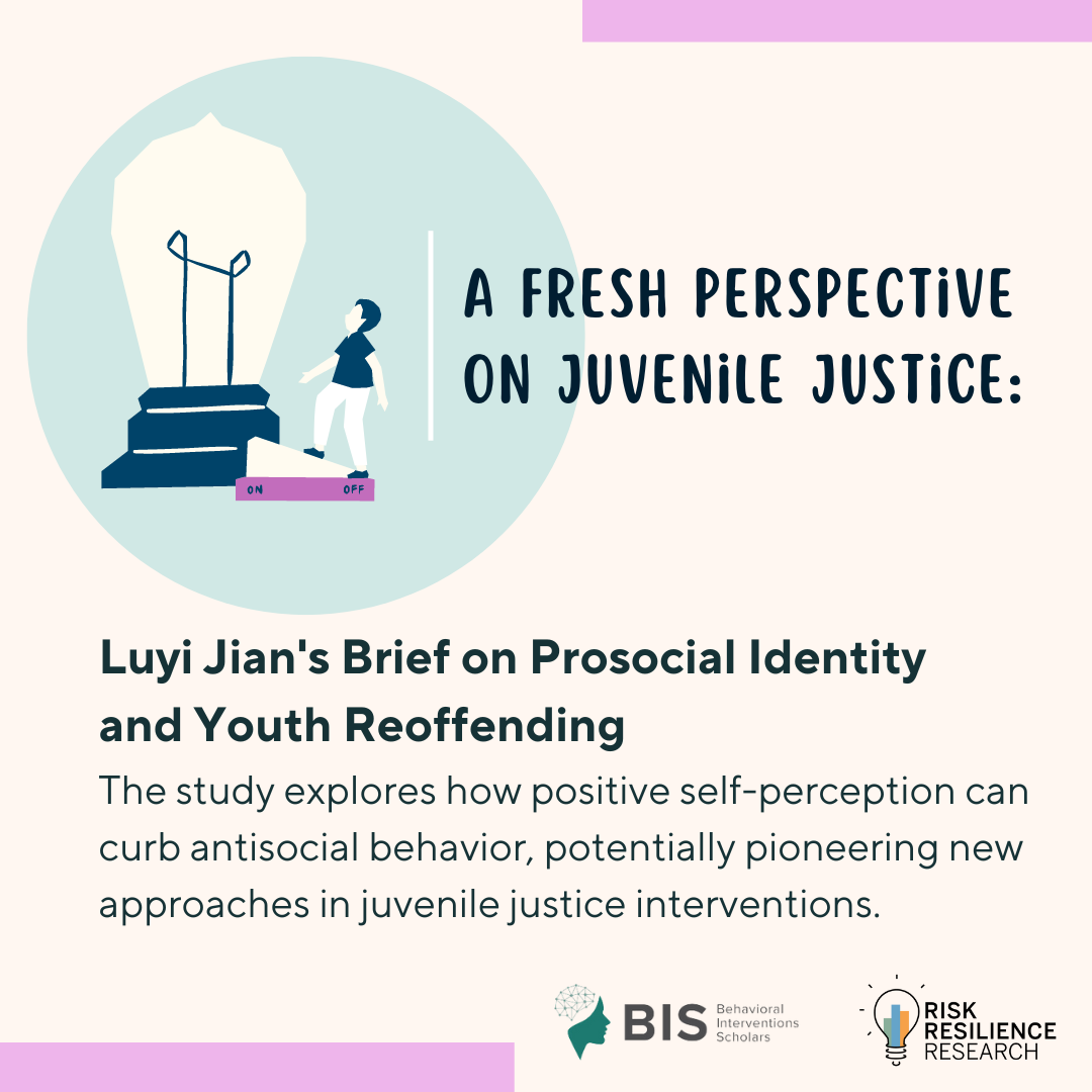 Decoding Youth Reoffending: A Look into Luyi Jian’s Groundbreaking Prosocial Identity Project